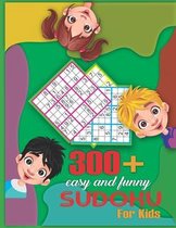 300+ Sudoku Puzzles Book for Kids