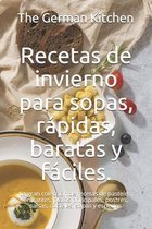 Recetas de invierno para sopas, rapidas, baratas y faciles.