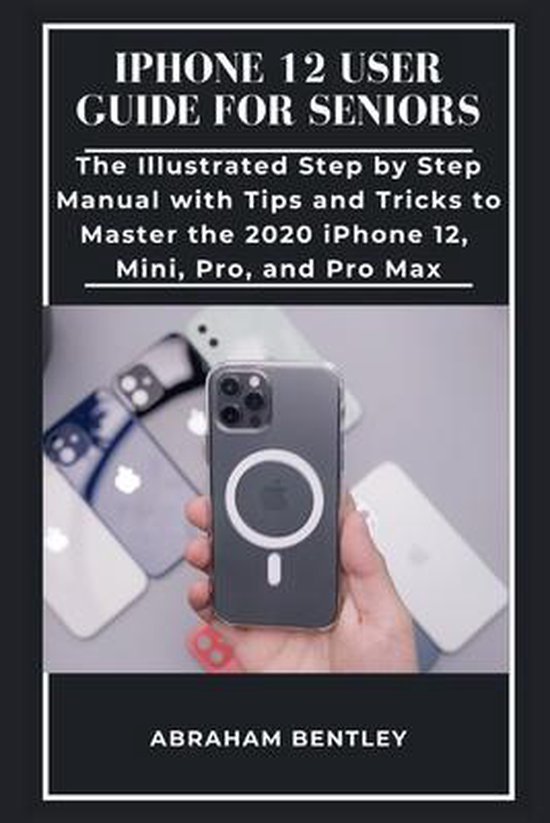 iPhone 12 User Guide for Seniors - cover