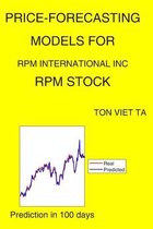 Price-Forecasting Models for RPM International Inc RPM Stock