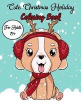 Cute Christmas Holiday Coloring Book For Adults 79+