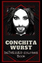 Conchita Wurst Distressed Coloring Book