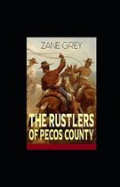 The Rustlers of Pecos County illustrated