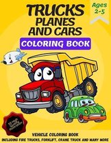 Trucks, Planes and Cars Coloring Book