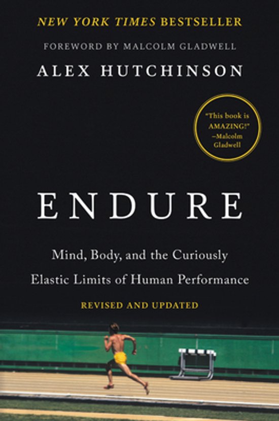 Endure Mind, Body, and the Curiously Elastic Limits of Human ... - cover