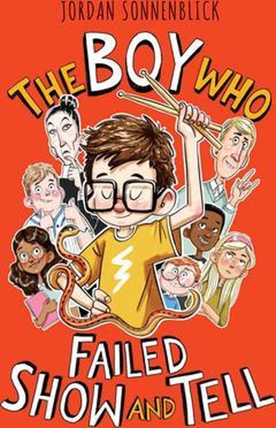 The Boy Who Failed Show and Tell, Jordan Sonnenblick 9781338647235