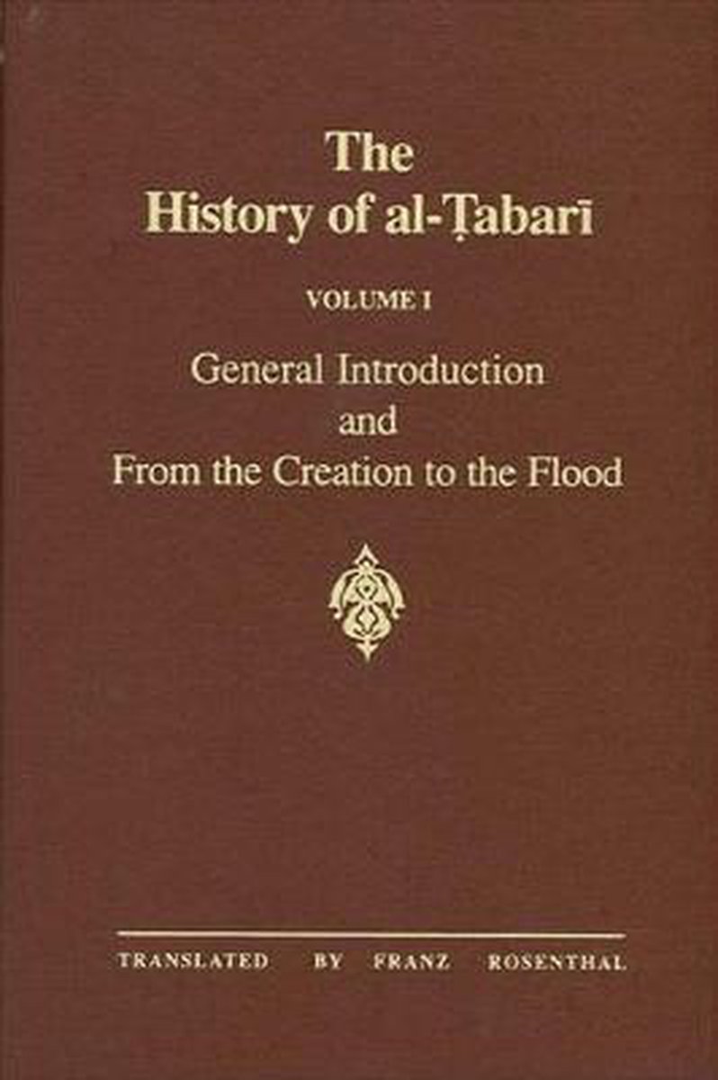 History of alTabari Vol. 1, The 9780887065637 Abu Ja'Far