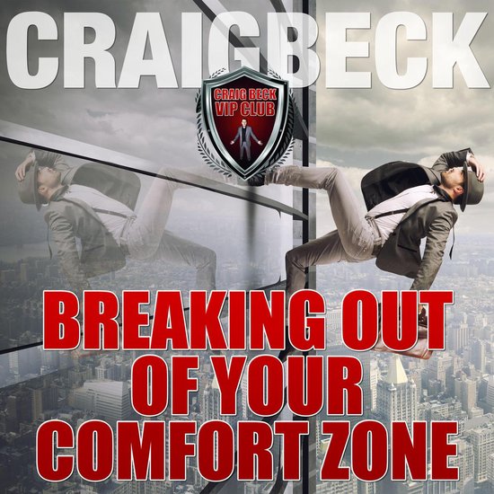 Breaking Out of Your Comfort Zone: Zero Limits Series - cover