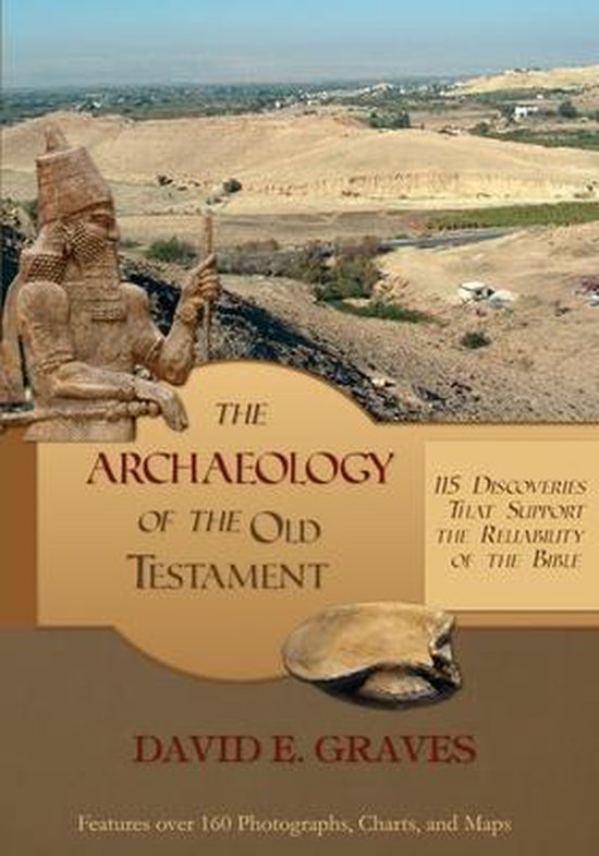 Biblical ArchaeologyThe Archaeology of the Old Testament, David E