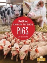 Farm Animal Friends- Pigs