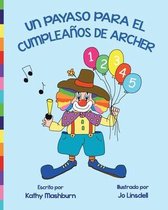 Un Payaso Para El Cumpleanos De Archer
