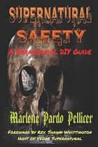 Supernatural Safety