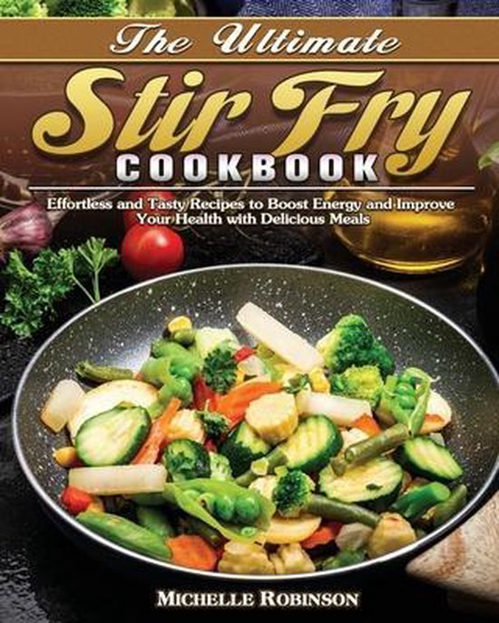 The Ultimate Stir Fry Cookbook - cover
