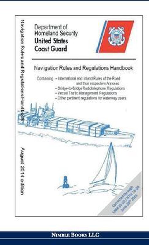 Boek: Navigation Rules and Regulations Handbook, Augustus 2014 editie, met afbeeldingen van een vrachtschip en zeilboot.