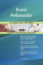 Brand Ambassador A Complete Guide - 2021 Edition