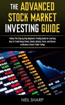 The Advanced Stock Market Investing Guide
