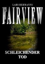 FAIRVIEW 2 - Fairview - Schleichender Tod
