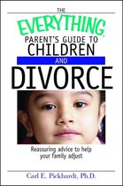 Omslag The Everything Parent's Guide To Children And Divorce
