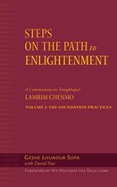 Steps on the Path to Enlightenment - Steps on the Path to Enlightenment