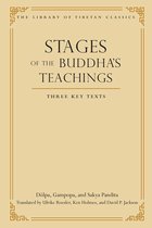 Library of Tibetan Classics - Stages of the Buddha's Teachings