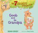 The 7 Habits of Happy Kids - Goob and His Grandpa