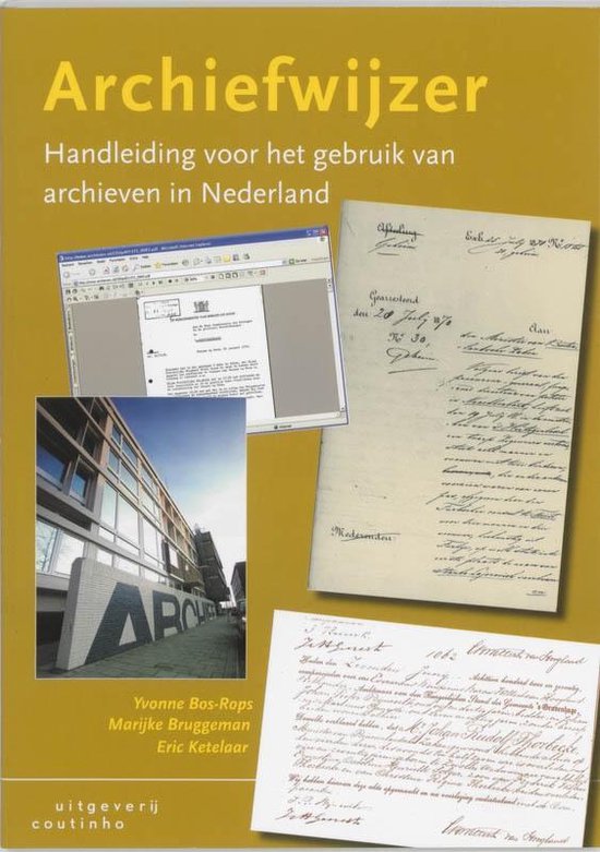 Cover van het boek 'Archiefwijzer / druk 3'