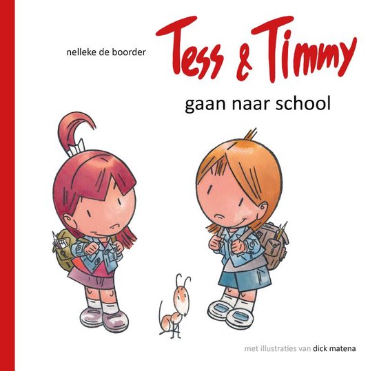 Tess & Timmy gaan naar school