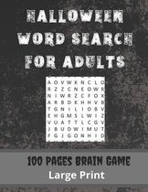 Halloween Word Search For Adults 100 Pages Brain Game Large Print