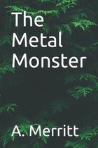 The Metal Monster