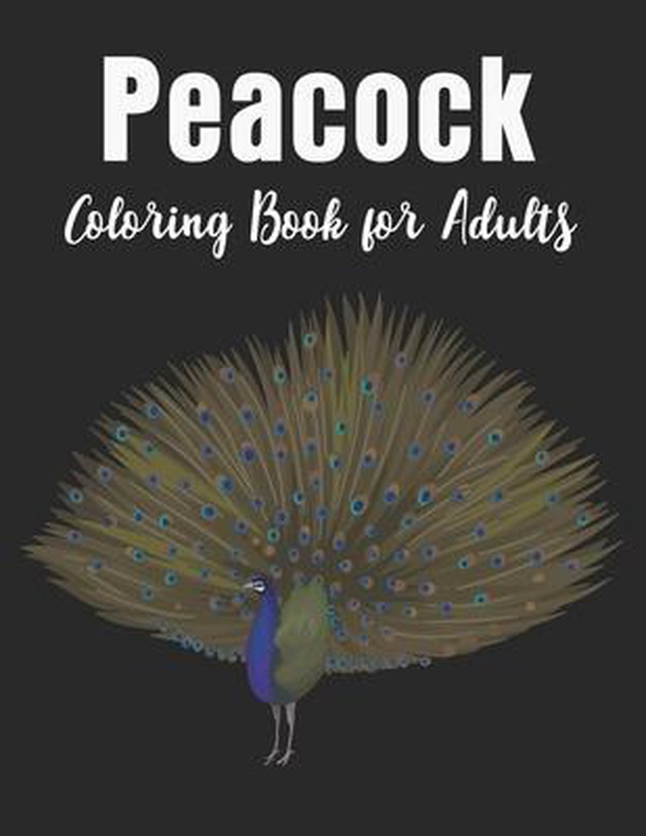 Peacock Coloring Book For Adults van New Creative Publishing