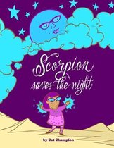 Scorpion Saves The Night