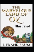 The Marvelous Land of Oz Illustrated