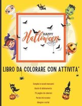 Halloween Libro da Colorare con attivita'