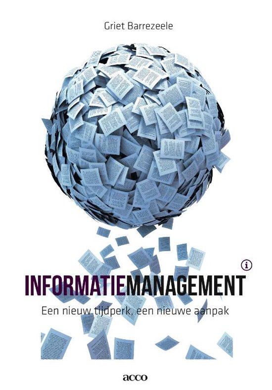 Informatiemanagement: een nieuw tijdperk , een nieuwe aanpak - cover