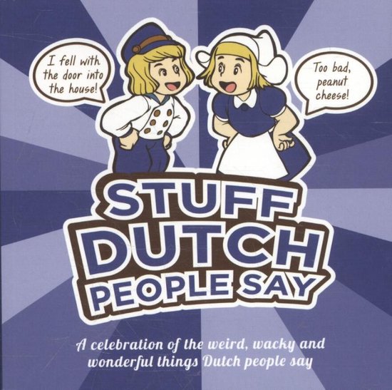 Stuff Dutch people say - cover