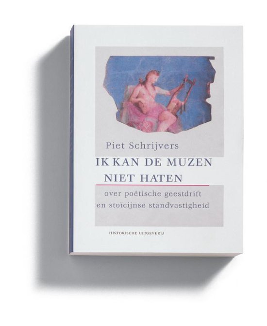 Cover van het boek 'Ik kan de muzen niet haten / druk 1' van P.H. Schrijvers