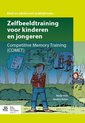 Kind en adolescent praktijkreeks - Zelfbeeldtraining voor kinderen en jongeren