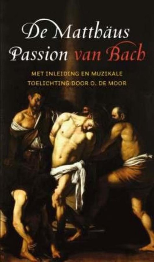 Cover van het boek 'De Matthaus Passion van Bach' van O. de Moor
