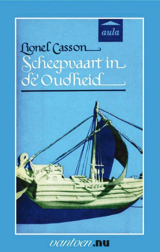 Vantoen.nu - Scheepvaart in de oudheid
