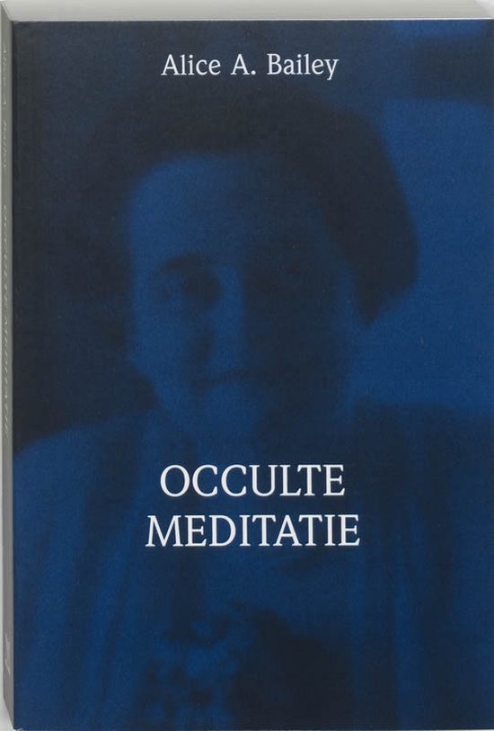 Cover van het boek 'Brieven over occulte meditatie' van Alice A. Bailey