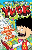 YUCK - Yuck's Abominable Burp Blaster