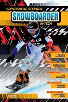 Supersnelle sporten - Snowboarden hi-tech