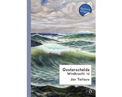 Oosterschelde windkracht 10