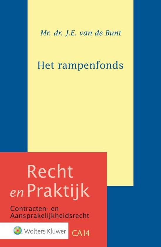 Recht en praktijk CA14 - Het rampenfonds - cover