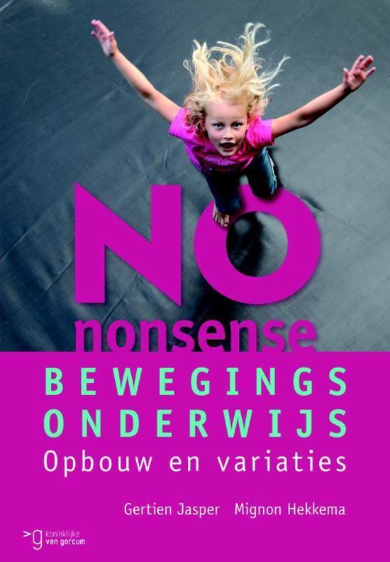 no-nonsense-bewegingsonderwijs-9789023253495-gertien-jasper