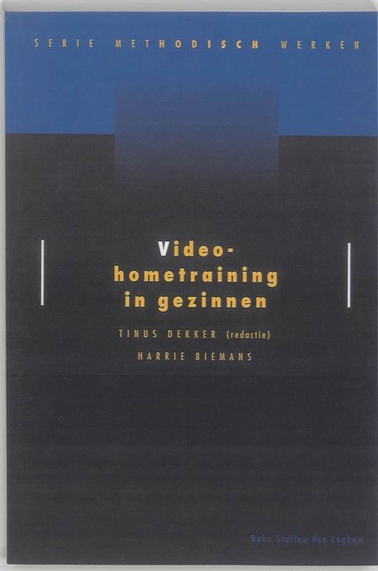 Cover van het boek 'Video-hometraining in gezinnen / druk 1' van Harrie Biemans en T. Dekker
