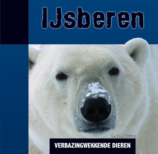 Verbazingwekkende dieren - IJsberen