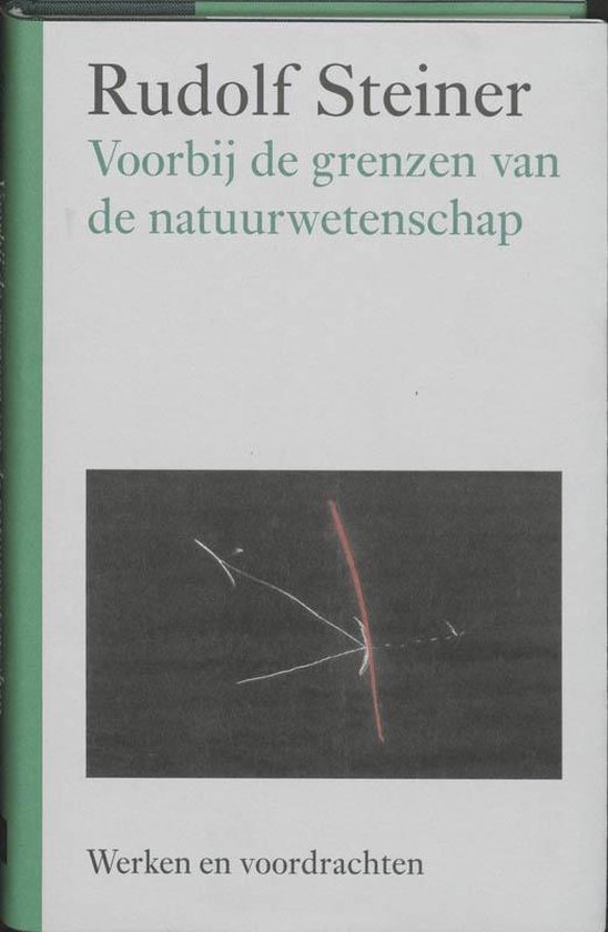 Cover van het boek 'Voorbij de grenzen van de natuurwetenschap' van Rudolf Steiner