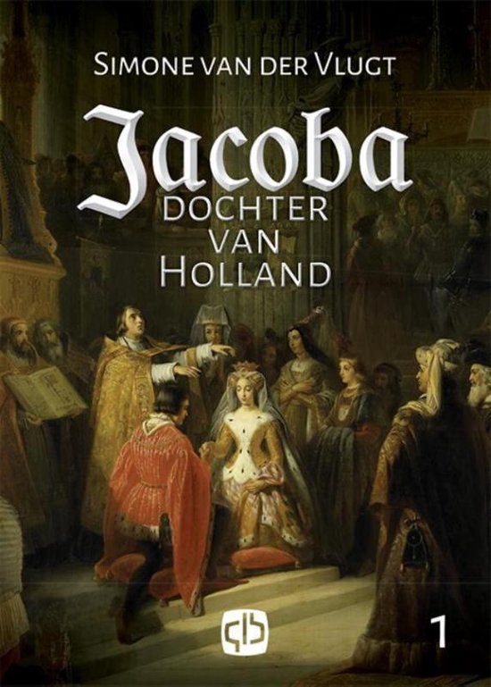 Jacoba, dochter van Holland - cover