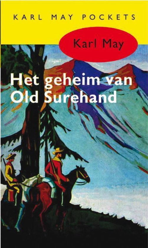 Cover van het boek 'Het geheim van Old Surehand' van Karl May